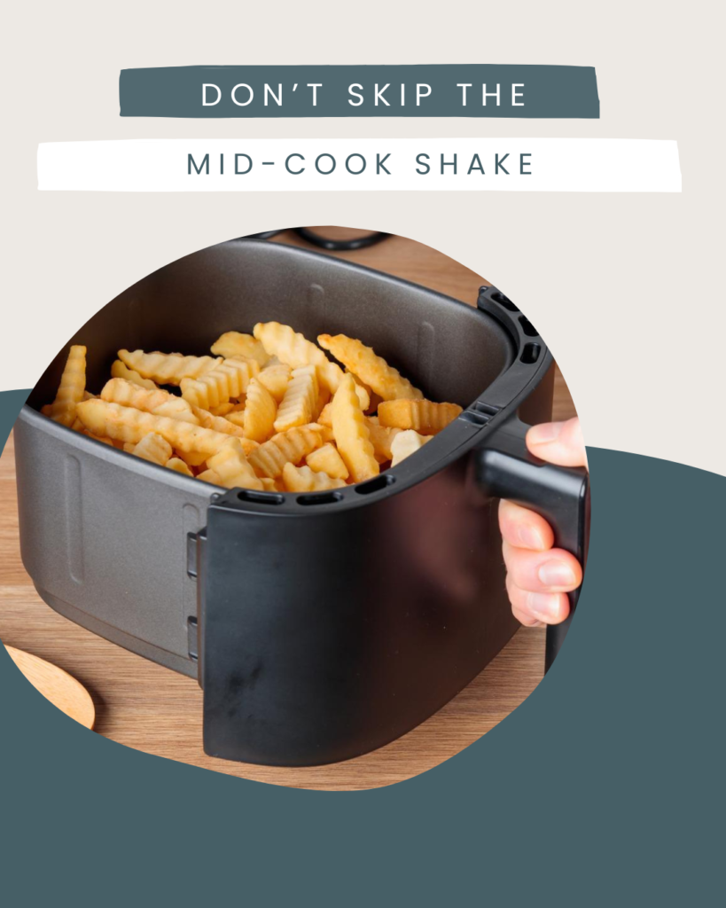 shaking air fryer basket halfway through cooking fries