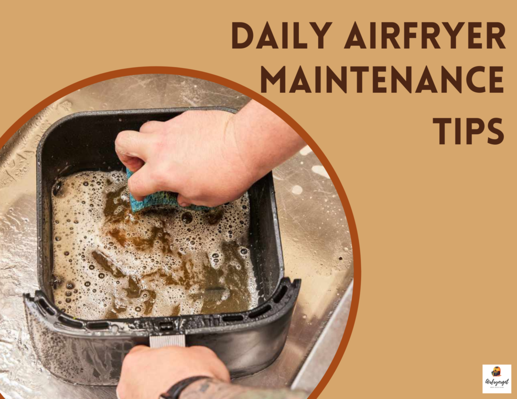 Cleaning air fryer basket after cooking as part of daily maintenance routine